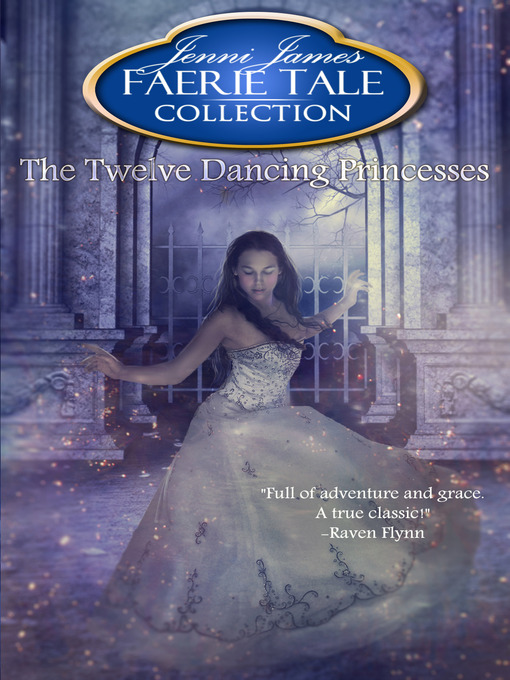 Title details for The Twelve Dancing Princesses by Jenni James - Available
